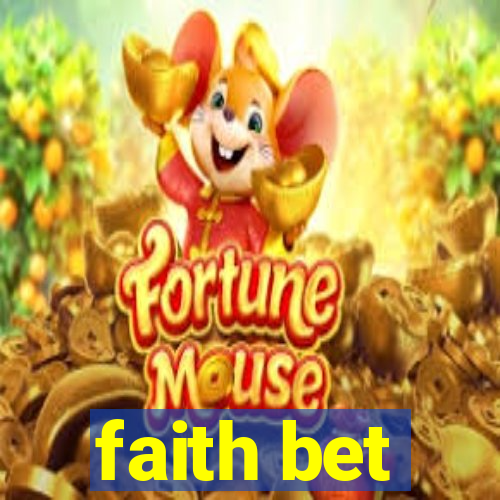 faith bet